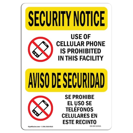 Signmission OSHA Security Sign, 7" H, 10" W, Rigid Plastic, Cellular Phone Prohibited Bilingual, Landscape OS-SN-P-710-L-11511